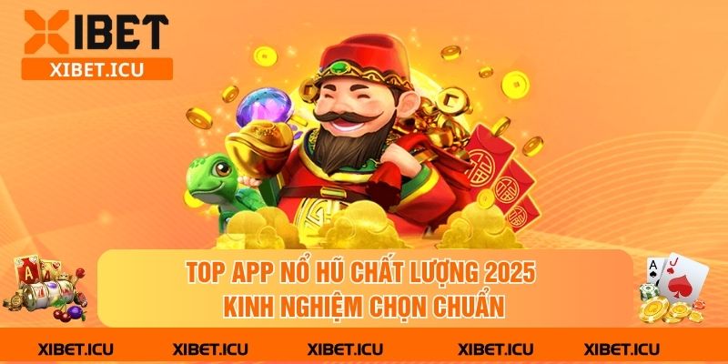 app nổ hũ